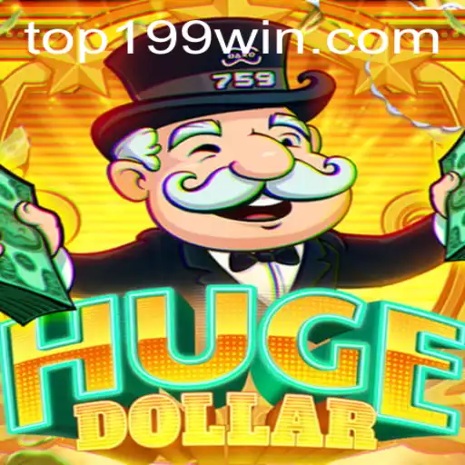 Descubra o Empolgante Mundo de HugeDollar e Conquiste Prêmios em 199win.com