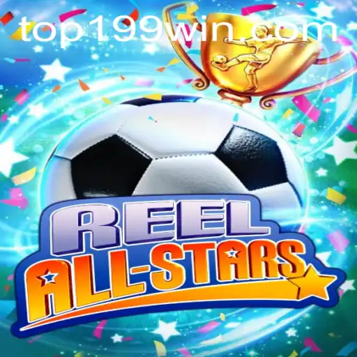 ReelAllStars: Descubra a Emoção dos Cassinos com 199win.com